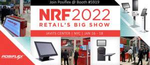포시플렉스(Posiflex)가 전미소매협회(National Retail Federation, NRF)의 2022년 빅 쇼(Big Show)에 참가해 #5919 부스에서 최신 POS(point-of-sale) 솔루션을 공개할 예정이다
