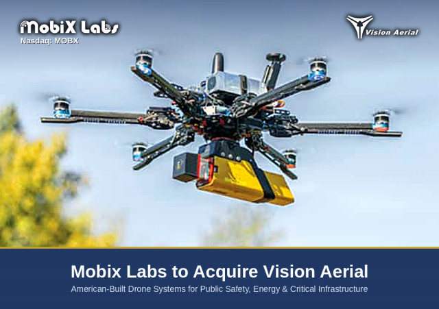 Mobix Labs to Acquire U.S.-Built Drone Manufacturer Vision Aerial, Expanding Into Global Drone and Aerial Intelligence Markets