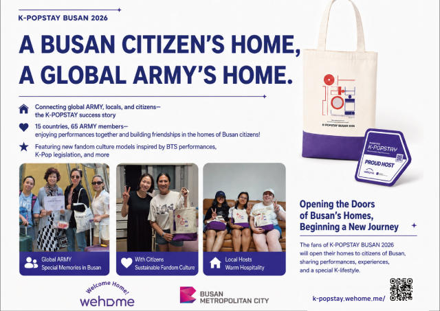 Busan Citizens Opened Their Homes to Global ARMY K-POPSTAY Successfully Connected Global ARMY with Local ARMY and Busan Residents 65 ARMY from 15 Countries Shared Music, Friendship, and Memories in Busan Homes A New Solution to Concert Accommodation Shortages and a New Model of Fan Culture