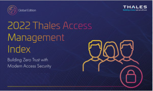 Confidence in Addressing Security Challenges of Hybrid Work Improving Among Businesses, Finds Thales