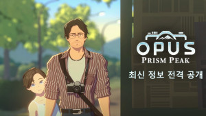 사진 어드벤처 게임 ‘OPUS: 빛갈래 오르막(OPUS: Prism Peak)’이 캐릭터와 세계관의 새로운 정보 및 한국어 지원을 발표했다