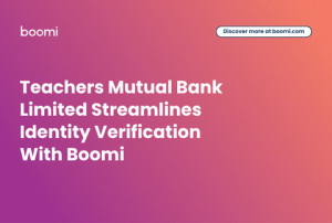 Teachers Mutual Bank Limited Streamlines Identity Verification With Boomi