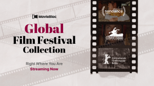 Main Poster for the Moviebloc Global Film Festival Collection