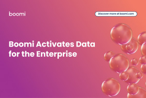Boomi Activates Data for the Enterprise
