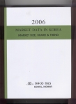 데이코D&S, ‘2006 MARKET DATA IN KOREA’ 시장규모총람 발간