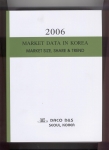 DACO D&S, ‘2006 MARKET DATA IN KOREA’  PUBLISHING