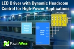 내셔널 세미컨덕터, 업계 최초의 고전력 애플리케이션용 DHC 지원 LED 드라이버 출시