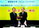한국거래소(이사장 김봉수)는 2010년 9월15일(수) 오전 일본 도쿄에서 오사카증권거래소(OSE)와 '양 거래소 상호이익과 발전도모를 위한 장기 협력관계 구축'