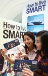 ‘How to live SMART’ 신드롬, 대한민국 강타
