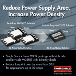 페어차일드 반도체, 파워 스테이지 듀얼 비대칭  MOSFET 모듈인 FDMS36xxS 제품 군 개발