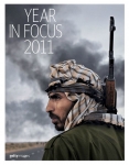 Getty Images, Year In Focus 2011