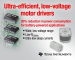 TI, 배터리 구동형 애플리케이션에 적합한 고효율 저전압 배터리 전용 모터 드라이버 제품 출시