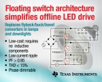TI는 램프, 다운라이트, 픽스처(fixture)에 LED 오프라인 선형 구동을 간소화하는 업계 최초의 부동 스위치 아키텍처를 제공한다고 밝혔다.