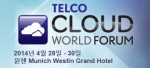 텔레콤 클라우드 월드 포럼이 4월 28일부터 30일까지 독일 뮌헨에서 개최된다.