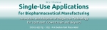 생물의약품 제조용 일회용 기술 응용 컨퍼런스 2014가 미국 보스턴에서 개최된다.