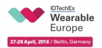 IDTechEx 주최의 웨어러블 컨퍼런스&전시회가 2016년 4월 26일부터 29일까지 독일 베를린에서 개최된다