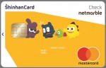 신한카드는 모바일게임 대표기업인 넷마블게임즈와 제휴해 주요 앱마켓에서 할인되는 신용카드 넷마블 신한카드와 체크카드 넷마블 신한카드 체크를 출시했다