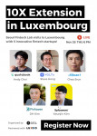 ‘10X Extension in Luxembourg’ 행사 포스터