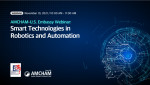AMCHAM과 주한미국 대사관이 ‘로봇 공학 및 자동화의 스마트 기술 웨비나’를 공동 개최한다