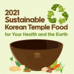 The Cultural Corps of Korean Buddhism runs Sustainable Korean Temple Food 2021, an online event, to 