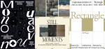 전시 포스터 3종(Mono – Nouveau , Still Moments, Rectangl