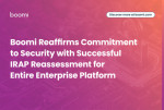 Boomi Reaffirms Commitment to Security with Successful IRAP Reassessment for Entire Enterprise Platf