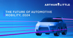 Arthur D. Little has released the 2024 edition of its Future of Automotive Mobility study. (Graphic: