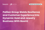 Pallion Group Welds Resilience and Customer Experience Into Dynamic Gold and Jewellery Business With