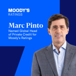 Marc Pinto Named Global Head of Private Credit for Moody’s Ratings