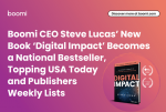 Boomi CEO Steve Lucas’ New Book ‘Digital Impact’ Becomes a National Bestseller, Topping USA Today an
