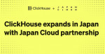 ClickHouse Partners with Japan Cloud to Establish ClickHouse K.K. and Accelerate Growth in Japan