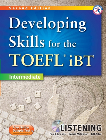 Developing Skills for the TOEFL® iBT_Intermediate_ Listening