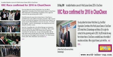 협약 체결 소식은 WIC 공식 홈페이지를 통해 전 세계 인라인 마라톤 관계자들에게 전해졌으며 국제적 수준의 선수들도 2010 춘천 월드레저대회에 참여에 많은 관심을 보이고 있다.