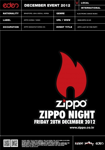 글로벌 라이프스타일 브랜드 지포(Zippo)는 올해의 마지막 금요일인 12월 28일 오후 9시 30분부터 강남 리츠-칼튼 호텔 내 클럽 에덴에서 지포 나잇(Zippo Night) 파티를 개최한다.