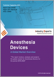 Industry Experts가 마취기기 : 세계 시장 개요 보고서를 발행했다.