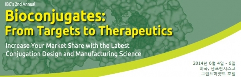 IBC Life Sciences 주최의 바이오결합체 컨퍼런스(Bioconjugates: From Targets to Therapeutics 2014)가 2014년 6월 4일부터 6일까지 미국 샌프란시스코에서 개최된다.