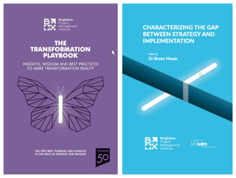 Brightline Publishes New Books to Support Leaders on Understanding and Delivering Transformation Ini...