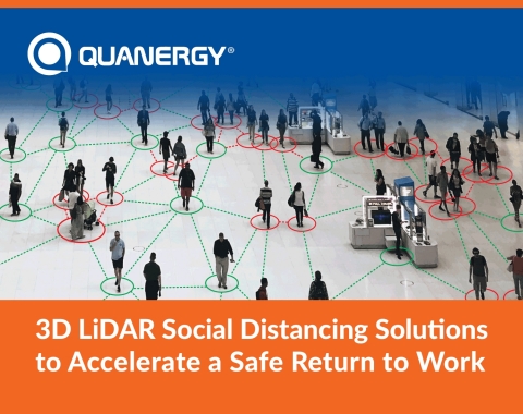 Quanergy Accelerates a Safe Return to Work with 3D LiDAR Solutions for Social Distancing