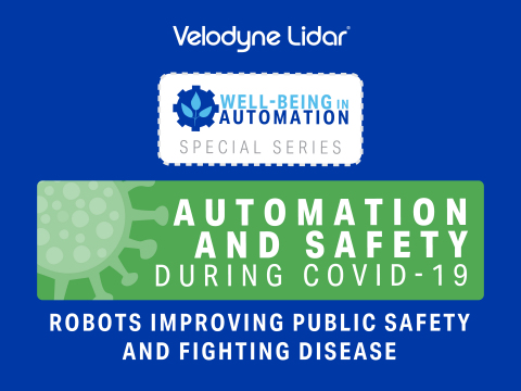 Velodyne Lidar Announces Digital Learning Series on Automation and Safety During COVID-19