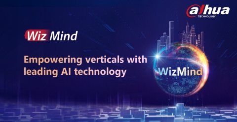 Dahua WizMind Empowers Verticals with Topnotch AI Technologies