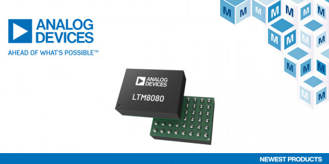 마우저, 잡음에 민감한 애플리케이션을 위한 ADI의 ‘LTM8080 µModule’ 레귤레이터 제품 공급