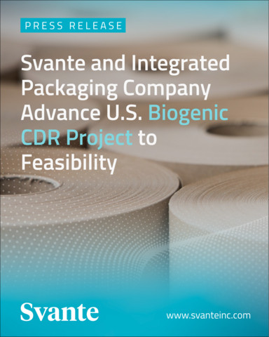 Svante and Integrated Packaging Company Advance U.S. Biogenic CDR Project to Feasibility