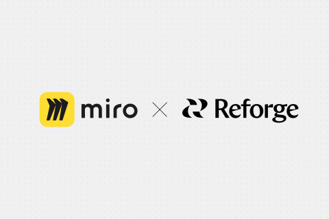 Miro Acquires Reforge to Help Organizations Navigate the Transition to AI