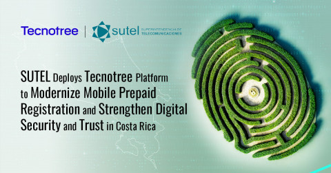 SUTEL Deploys Tecnotree Platform to Modernize Mobile Prepaid Registration and Strengthen Digital Security and Trust in Costa Rica