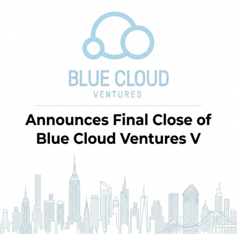 Blue Cloud Ventures Announces Final Close of Blue Cloud Ventures V