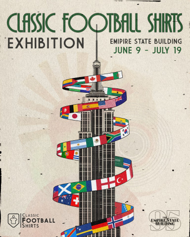 Empire State Building Observation Deck Celebrates Soccer with World’s Most Iconic Soccer Jersey Exhi