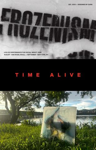 성서 작가의 글로벌 아트 프로젝트 Frozenism ‘TIME ALIVE’ 포스터