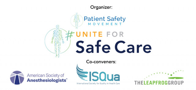 Patient Safety Movement Foundation, the American Society of Anesthesiologists, The Leapfrog Group, a...