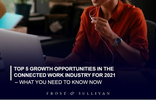 프로스트 앤드 설리번이 2021 커넥티드 워크 산업 Top 5 성장 기회에 대해 발표했다