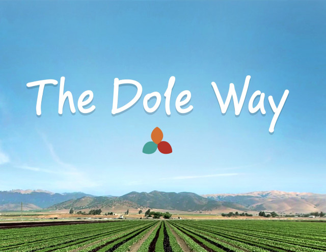 Dole Launches “The Dole Way” Sustainability Campaign